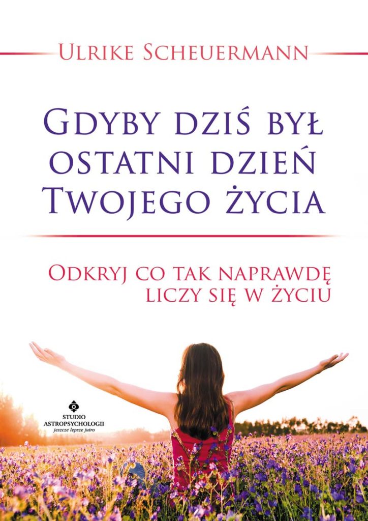 Gdyby dziś był ostatni dzień Twojego życia - Okładka książki