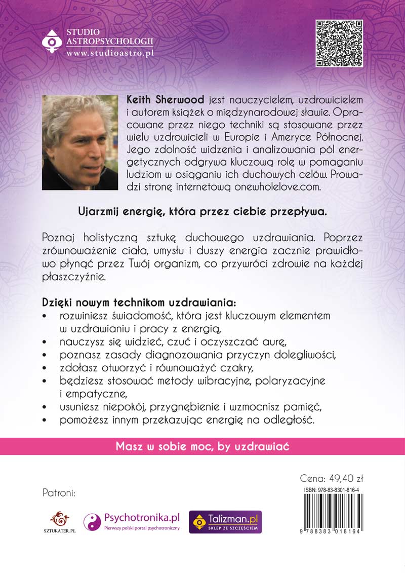 4 strona okładki, tył książki pt. Skuteczne techniki holistycznego uzdrawiania. Mudry. Czakry. Praca z energią, Keith Sherwood