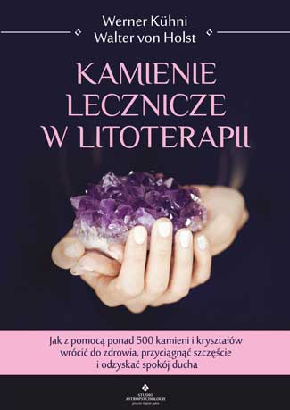 Kamienie lecznicze w litoterapii. Litoterapia. kamienie lecznicze.