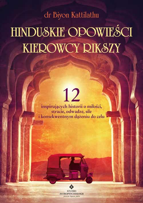 Hinduskie opowiesci kierowcy rikszy Biyon Kattilathu