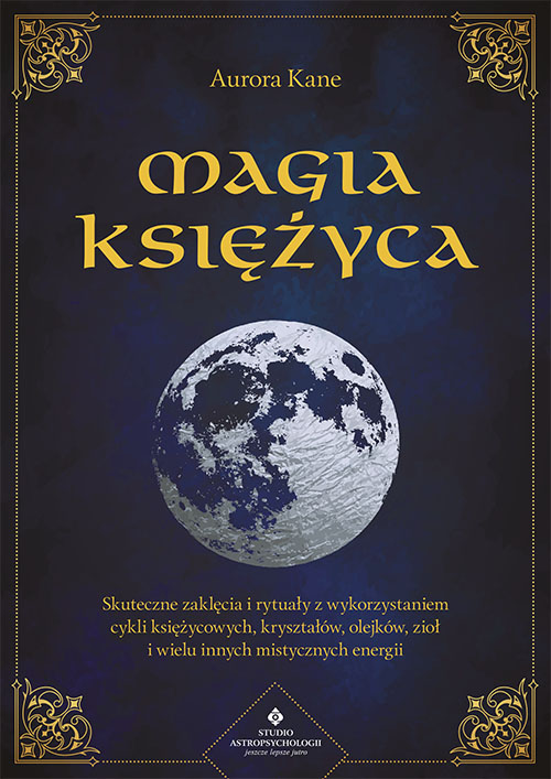 Magia Ksiezyca Aurora Kane