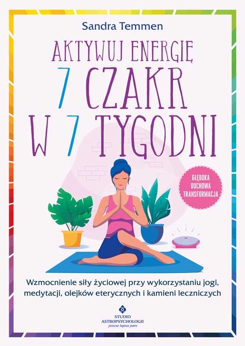 7-tygodniowa aktywacja czakr