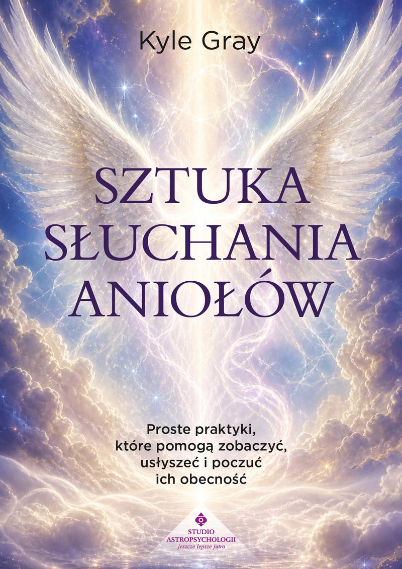 Sztuka słuchania aniołów