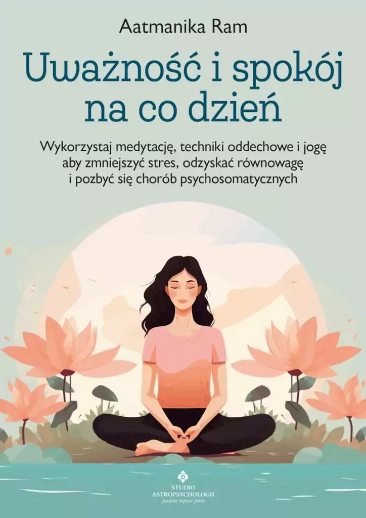 Uważność i spokój na co dzień